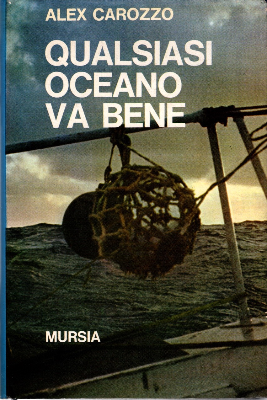 Qualsiasi oceano va bene - con dedica orginale autore